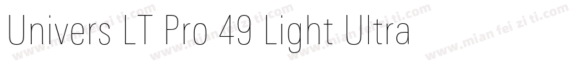 Univers LT Pro 49 Light Ultra Conde字体转换
